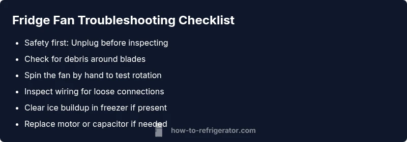 Checklist: fridge fan troubleshooting steps
